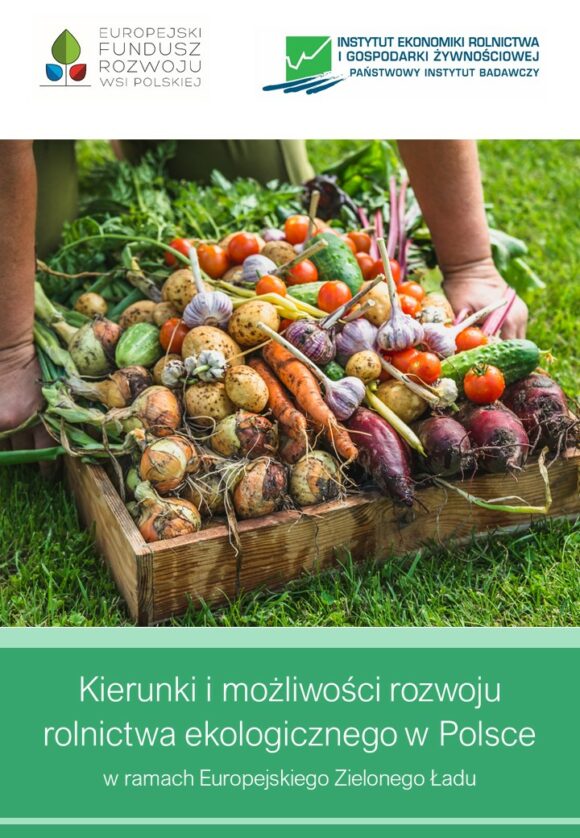 okładka: Kierunki i możliwości rozwoju rolnictwa ekologicznego w Polsce